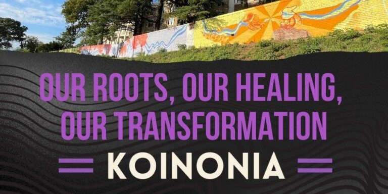 Our Roots, Our Healing, Our Transformation – A 24-hr Retreat