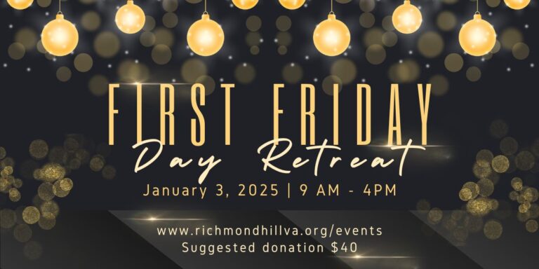 First Friday Day Retreat – January 3, 2025